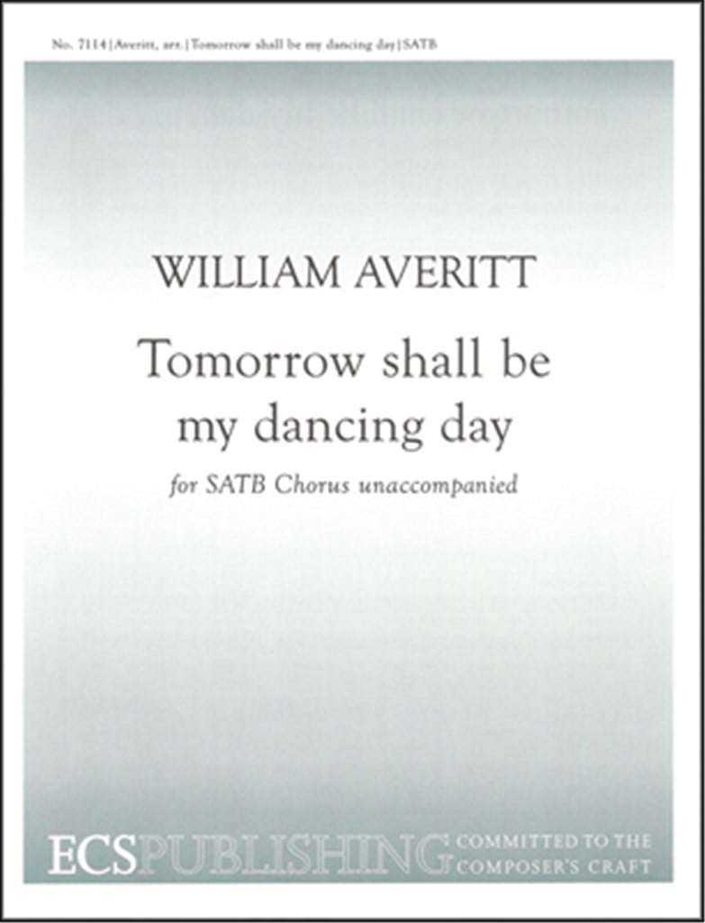 Tomorrow shall be my dancing day